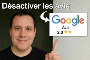 comment desactiver les avis google