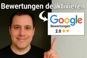 google bewertungen deaktivieren alternativen